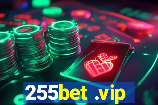 255bet .vip