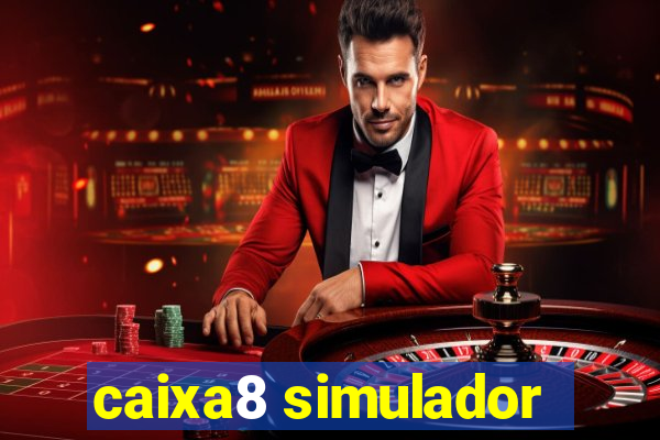 caixa8 simulador