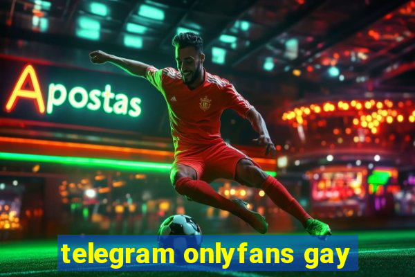 telegram onlyfans gay