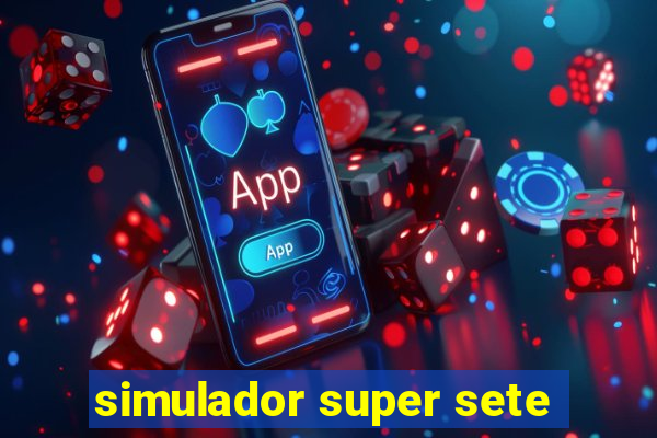 simulador super sete