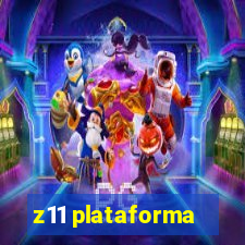 z11 plataforma