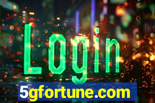 5gfortune.com