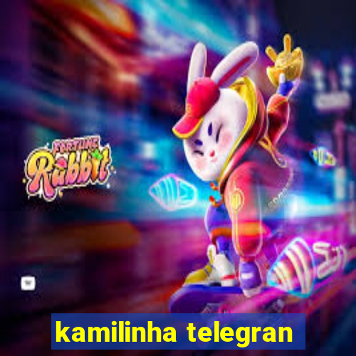 kamilinha telegran