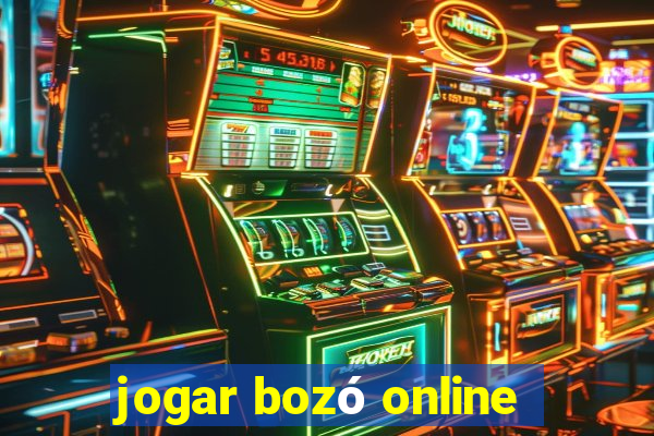 jogar bozó online