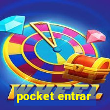 pocket entrar