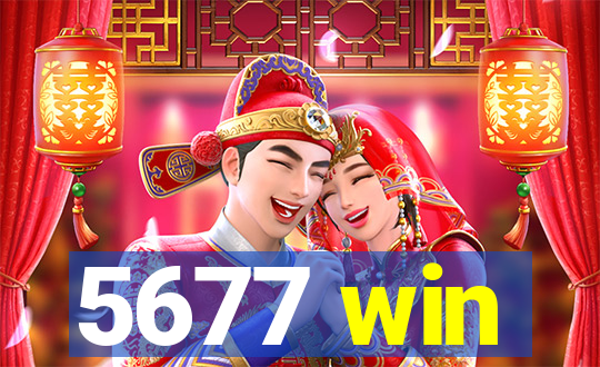 5677 win