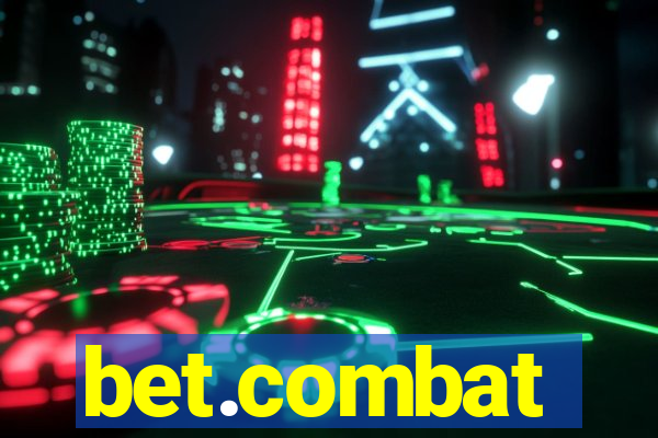 bet.combat