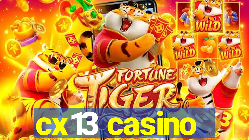 cx13 casino