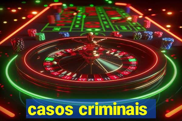 casos criminais