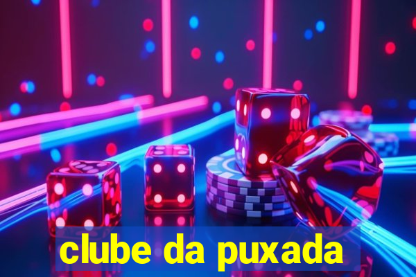 clube da puxada