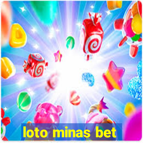 loto minas bet