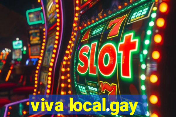 viva local.gay