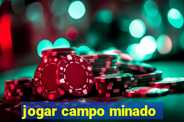 jogar campo minado