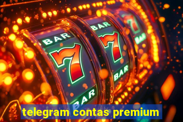 telegram contas premium