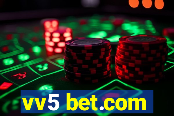 vv5 bet.com