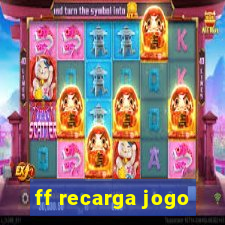 ff recarga jogo