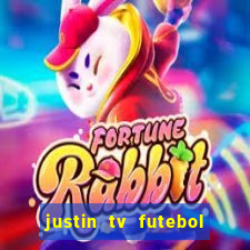 justin tv futebol ao vivo