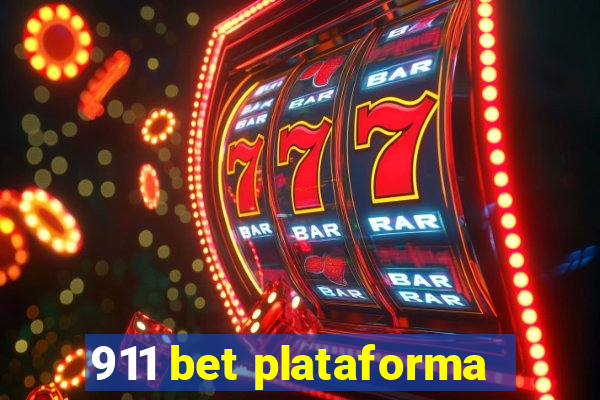 911 bet plataforma