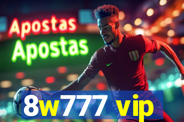 8w777 vip