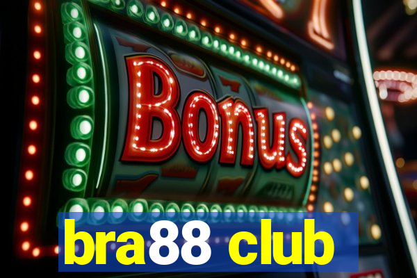 bra88 club