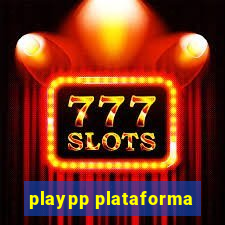 playpp plataforma