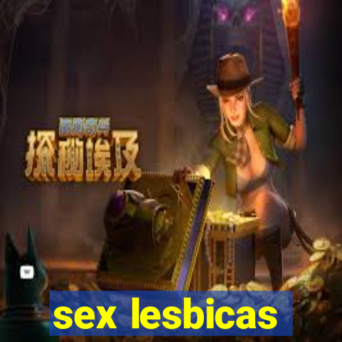 sex lesbicas