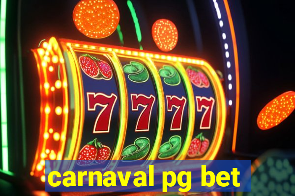 carnaval pg bet