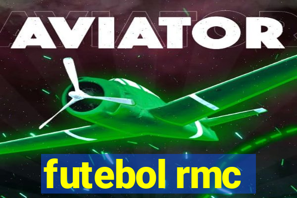 futebol rmc