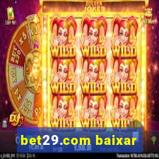 bet29.com baixar