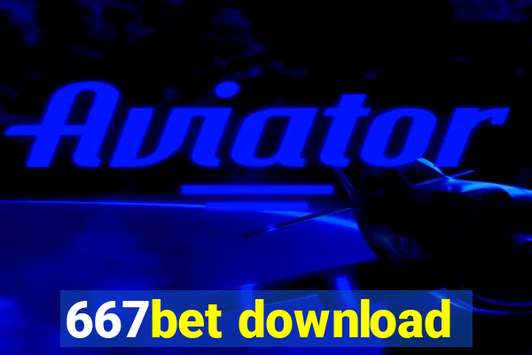 667bet download