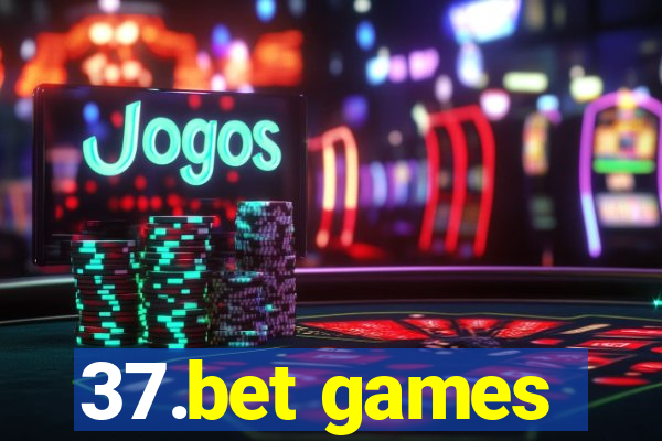 37.bet games