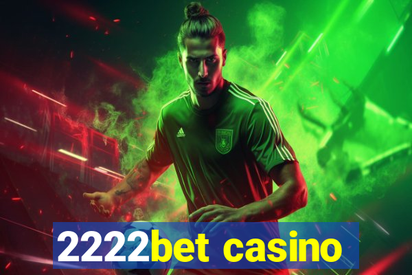 2222bet casino