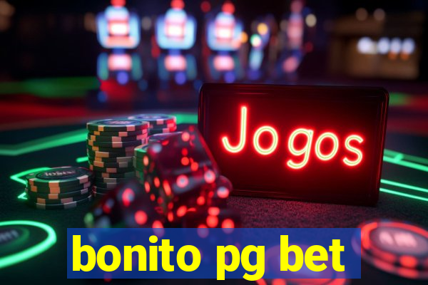 bonito pg bet