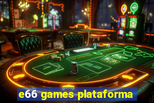 e66 games plataforma