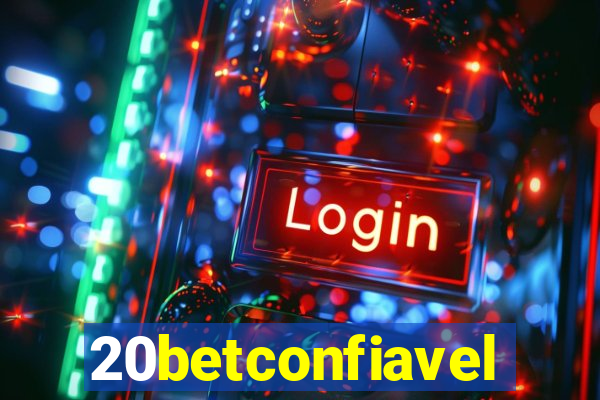 20betconfiavel