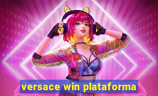 versace win plataforma