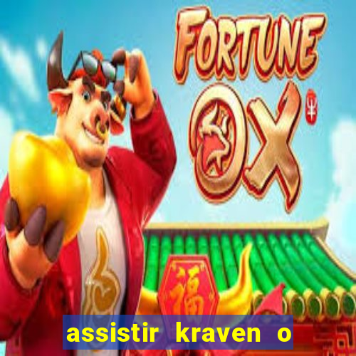 assistir kraven o caçador dublado