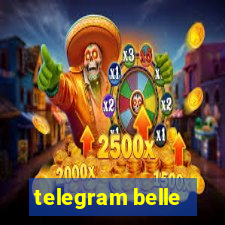 telegram belle