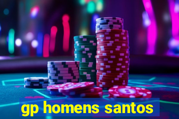 gp homens santos