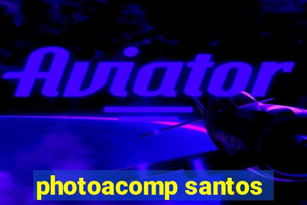 photoacomp santos