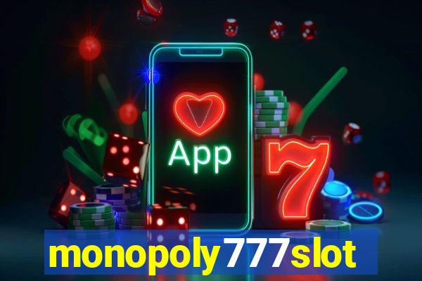 monopoly777slots.com