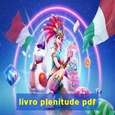 livro plenitude pdf