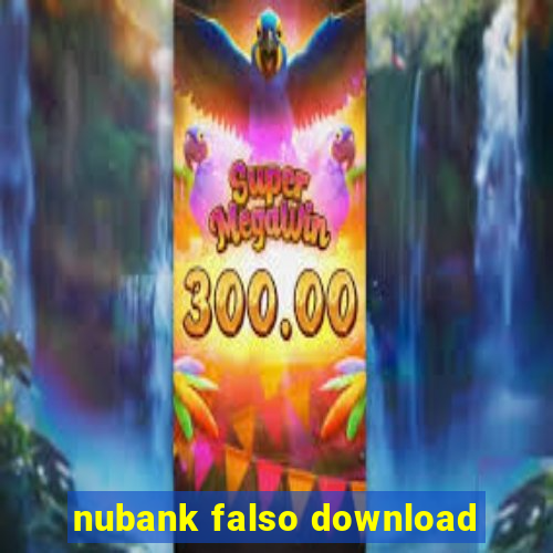 nubank falso download