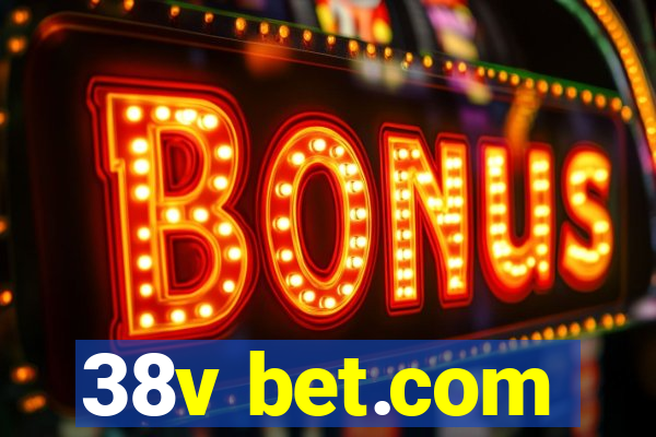 38v bet.com