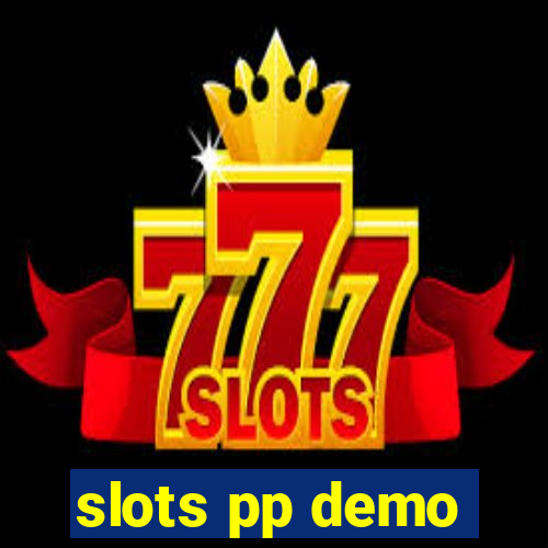 slots pp demo