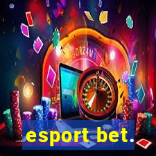 esport bet.