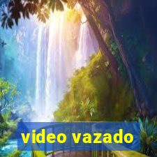 video vazado