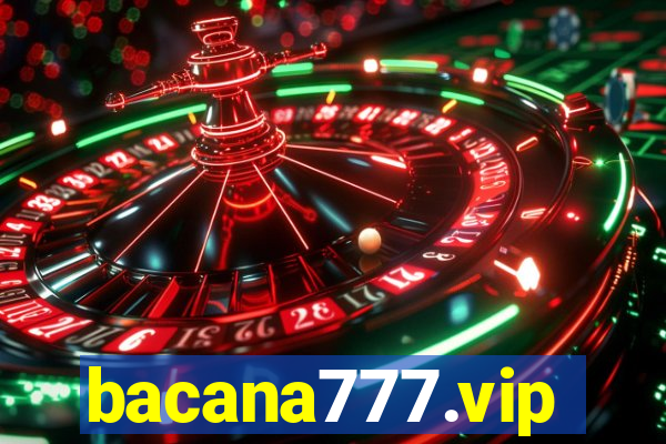 bacana777.vip