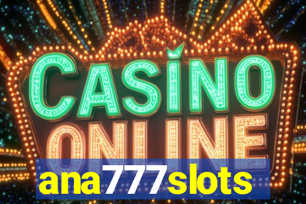 ana777slots