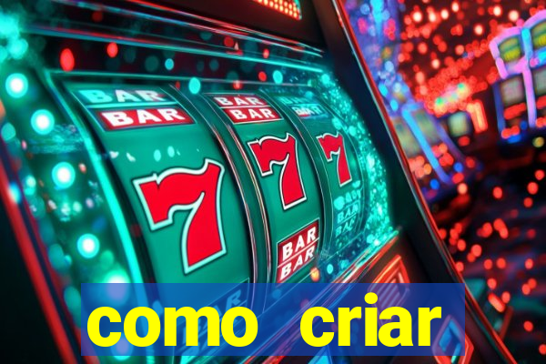 como criar plataforma de jogo do tigre